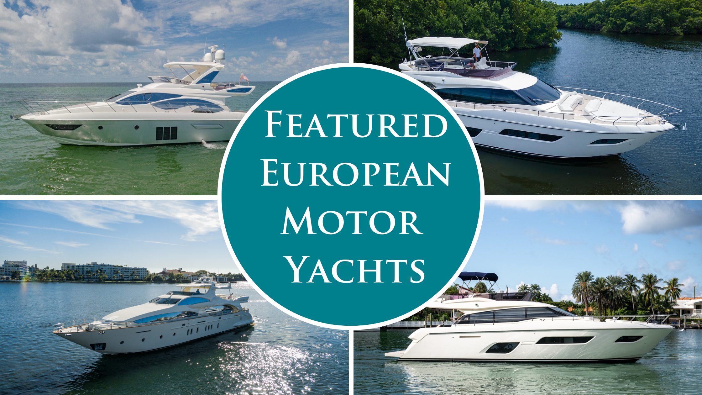 Featured-Euro-Motor-yachts-Blog-cover