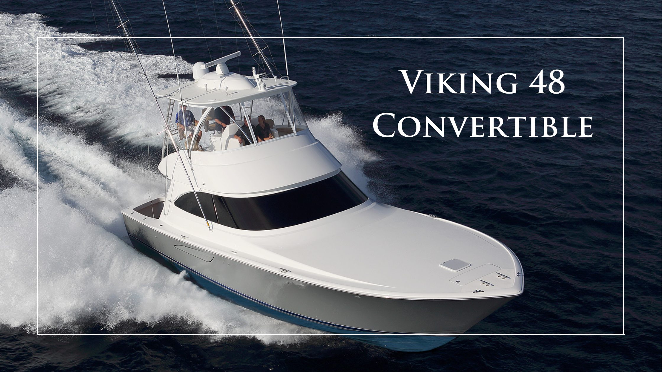 Viking-48-Convertible-Blog-Cover-Image