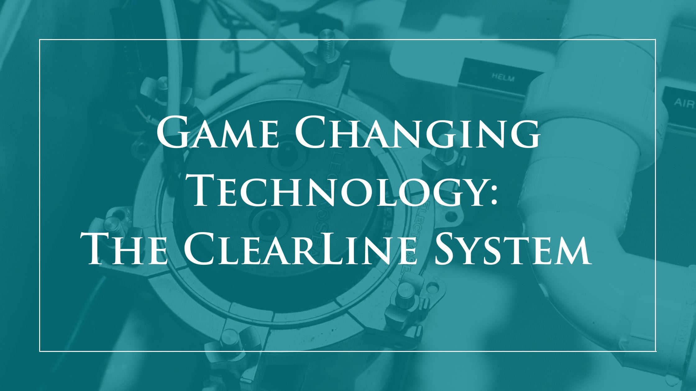 game-changing-technology-clearline-system-electrosea