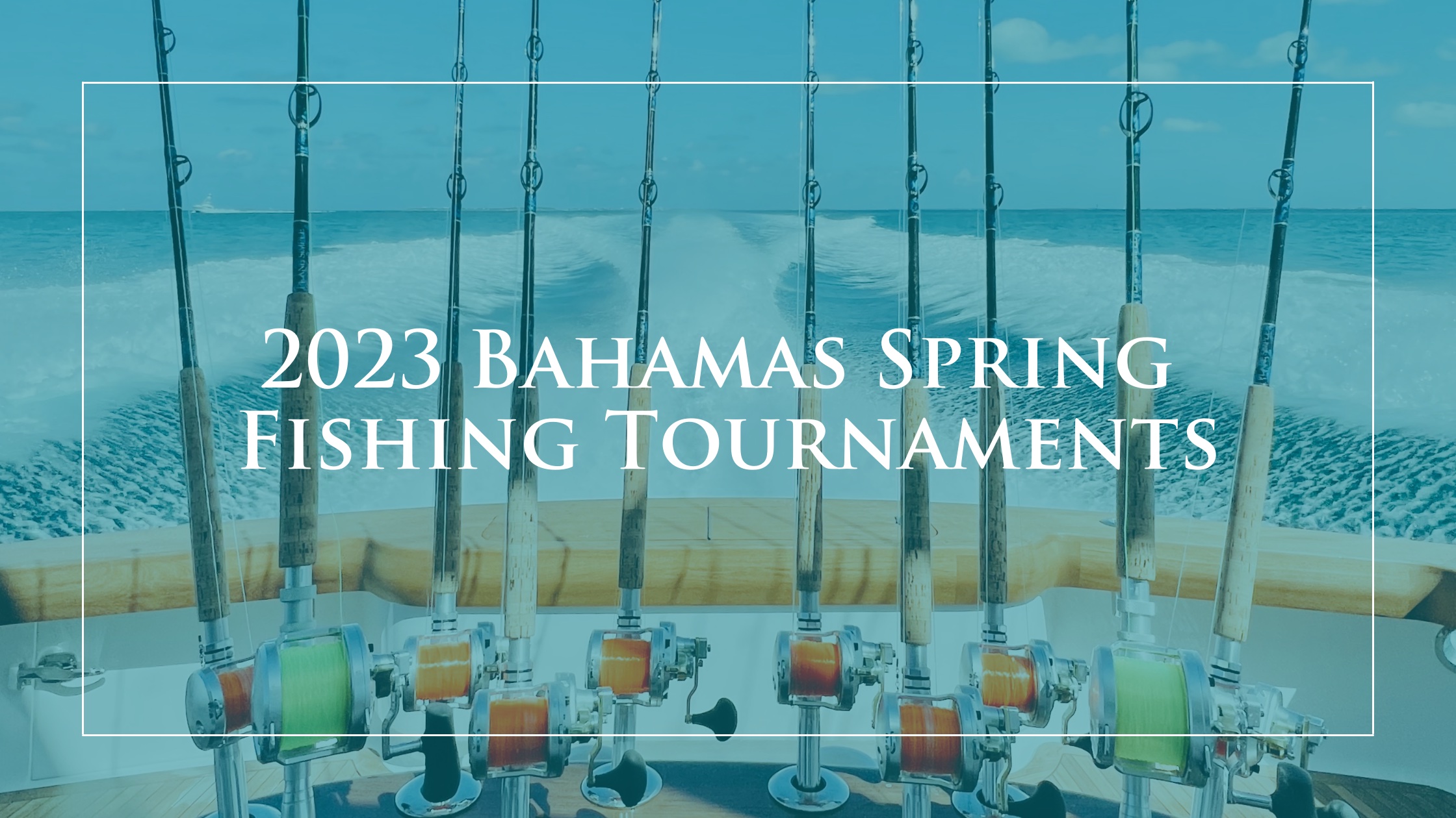 2023-Bahamas-Fishing-Tournaments