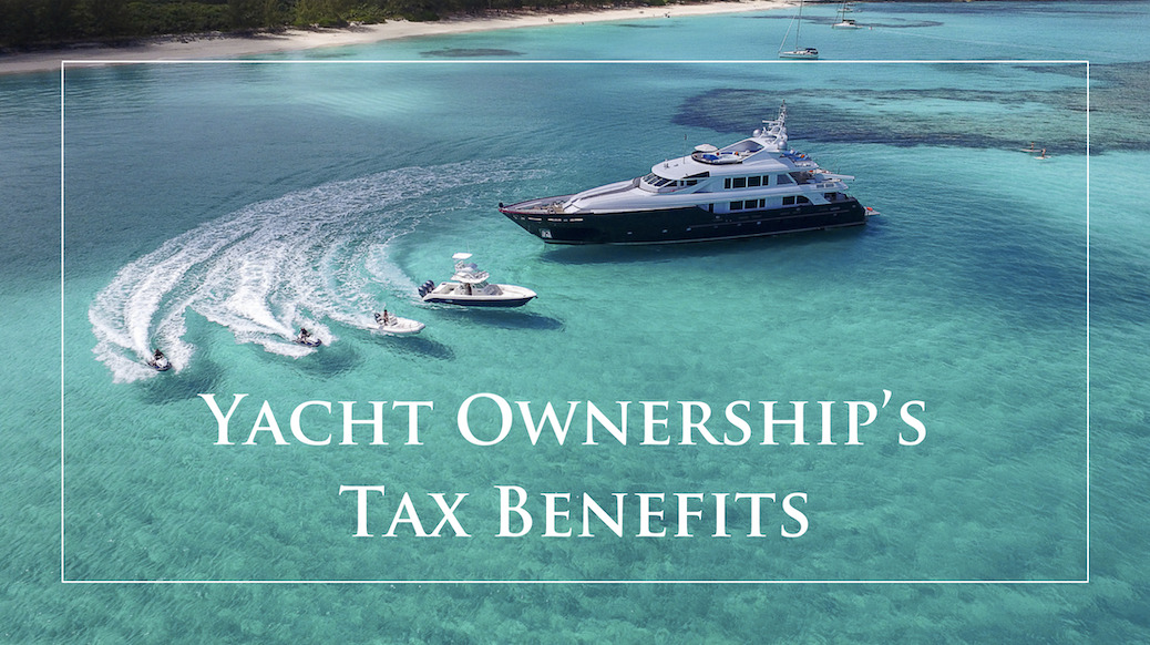 Yacht-Ownerships-Tax-Benefits