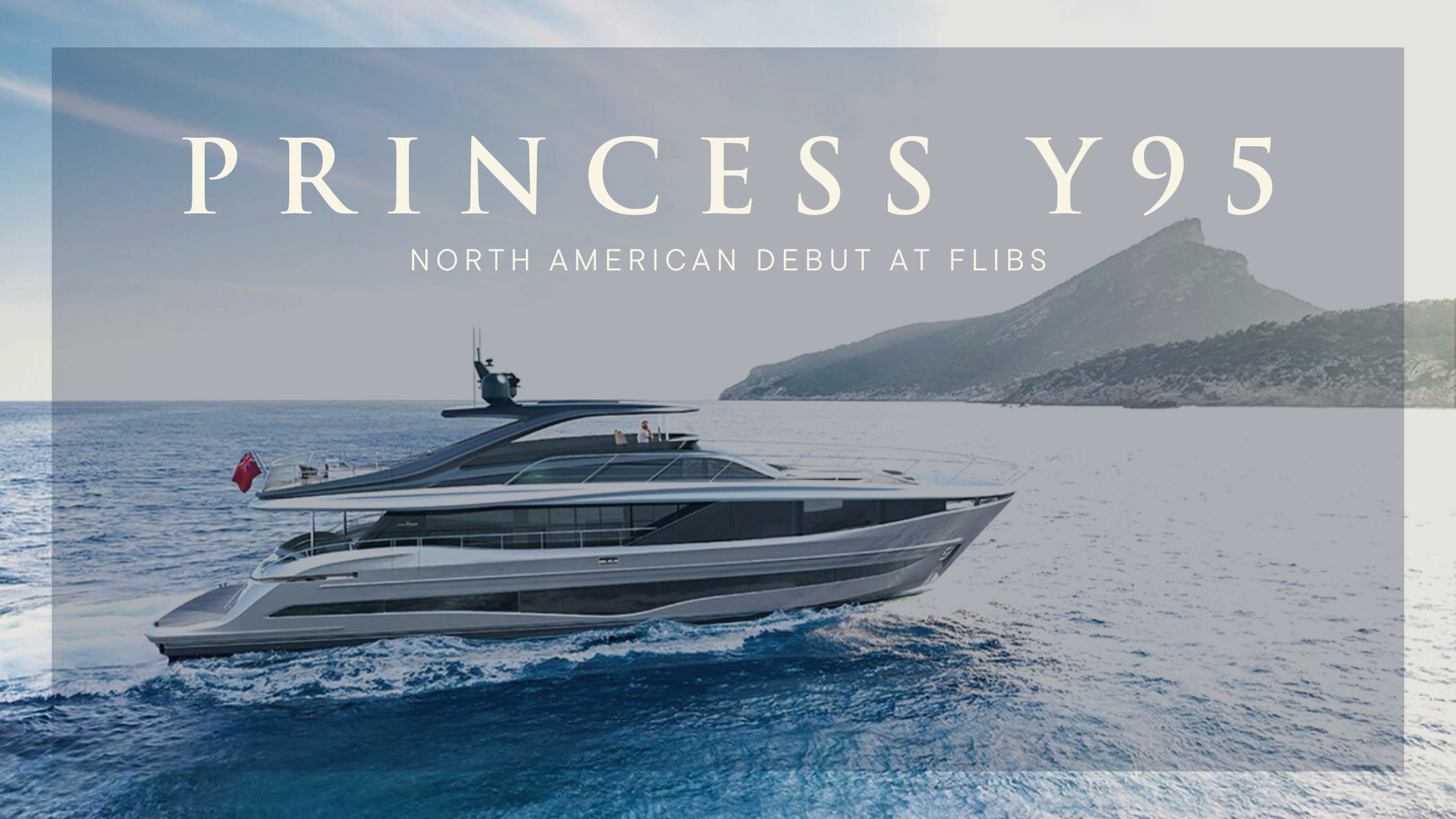 Princess-Y95-Header-Image